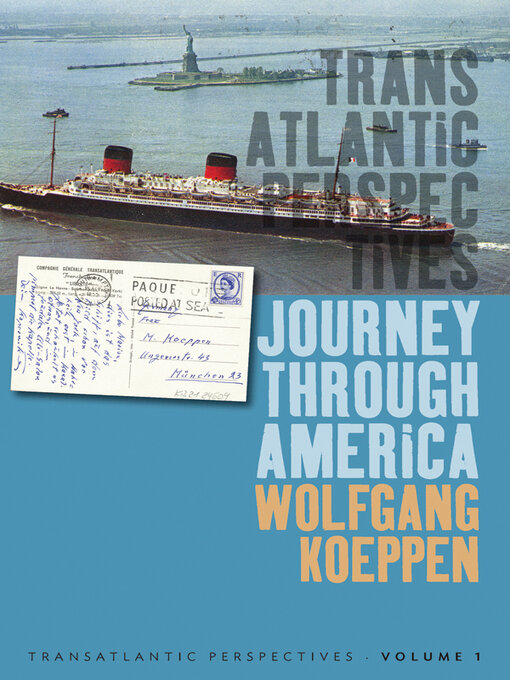 Title details for Journey Through America by Wolfgang Koeppen - Available